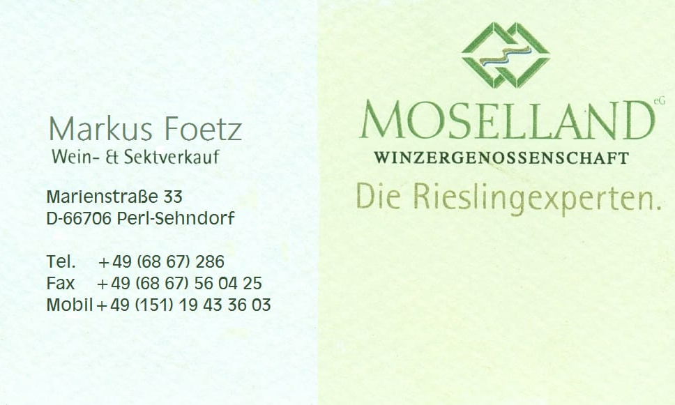 Moselland. Markus Foetz. Wien und Sektverkauf
